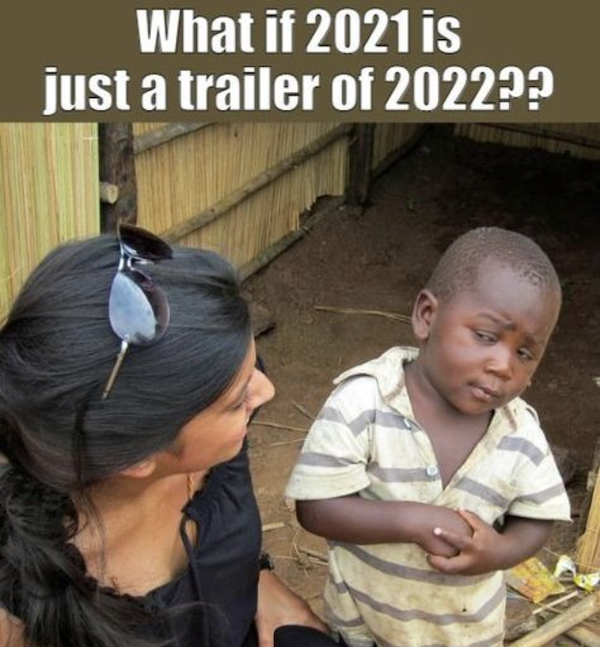 Ready For 2022 Memes 1 Meme